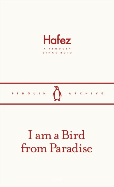 I am a Bird from Paradise by Hafez