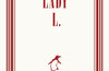Lady L. by Romain Gary