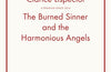 The Burned Sinner and the Harmonious Angels by Clarice Lispector