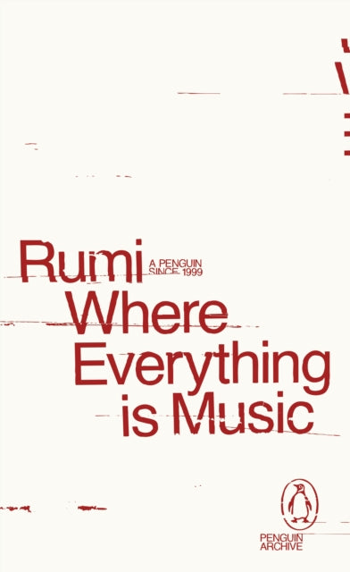 Where Everything Is Music by Rumi & FREE TOTE BAG!