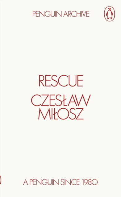 Rescue by Czeslaw Milosz