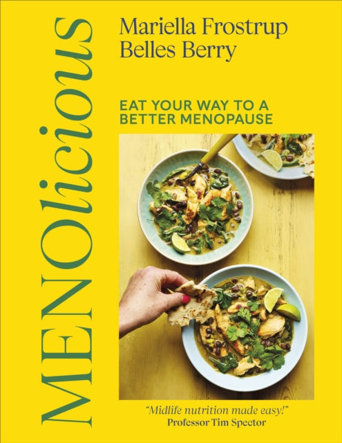 Menolicious: Eat Your Way to a Better Menopause by Mariella Frostrup & Belles Berry (SIGNED)