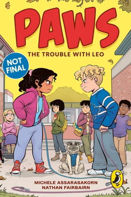 PAWS: The Trouble With Leo by Nathan Fairbairn