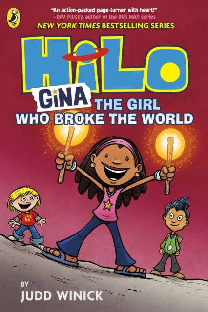 Hilo: Gina The Girl Who Broke the World by Judd Winick