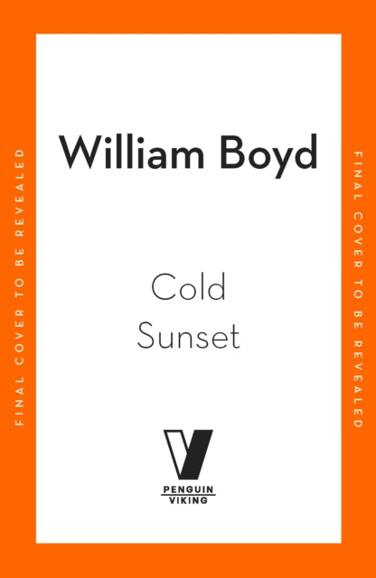 Cold Sunset by William Boyd