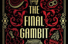 The Final Gambit by Jennifer Lynn Barnes (COLLECTOR'S EDITION)