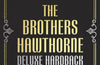 The Brothers Hawthorne by Jennifer Lynn Barnes (COLLECTOR'S EDITION)