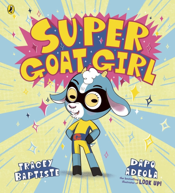 Super Goat Girl by Tracey Baptiste (PRE-ORDER)