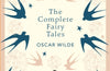 The Complete Fairy Tales by Oscar Wilde