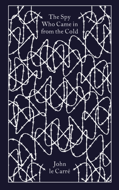 The Spy Who Came in from the Cold by John le Carre