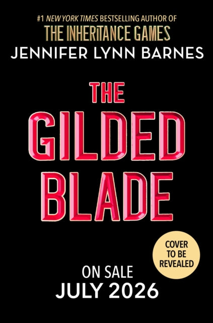 The Gilded Blade by Jennifer Lynn Barnes