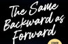 The Same Backward as Forward (The Inheritance Games) by Jennifer Lynn Barnes (PRE-ORDER)