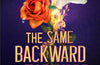 The Same Backward as Forward (The Inheritance Games) by Jennifer Lynn Barnes