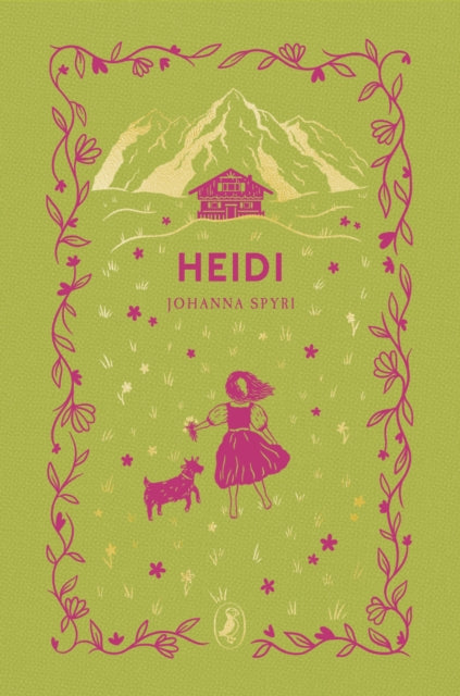 Heidi by Johanna Spyri