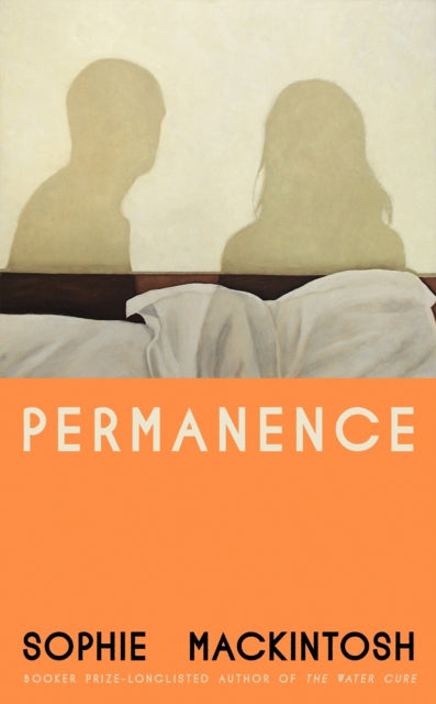 Permanence by Sophie Mackintosh