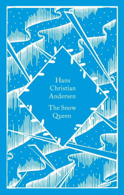 The Snow Queen by Hans Christian Andersen