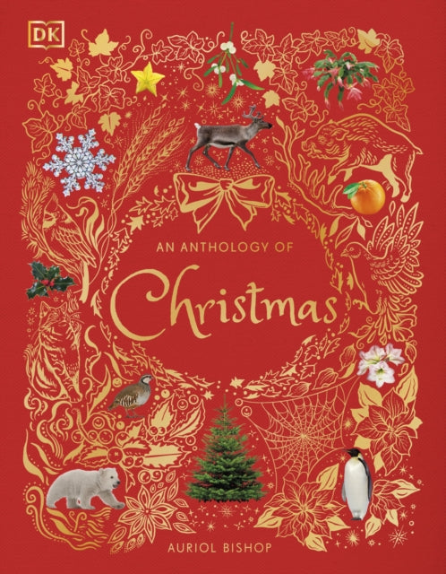 An Anthology of Christmas by Auriol Bishop