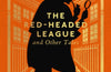 The Red-Headed League and Other Tales by Arthur Conan Doyle
