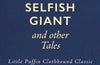 The Selfish Giant and Other Tales by Oscar Wilde (PRE-ORDER)