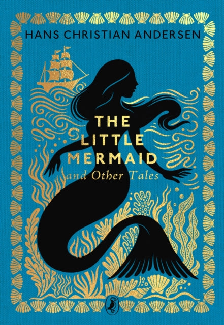 The Little Mermaid and Other Tales by Hans Christian Andersen