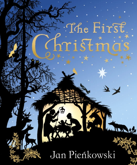 The First Christmas by Jan Pienkowski