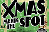 X-Mas Marks the Spot: The Interactive Murder Puzzle Mysteries by Paul Westmoreland