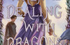 When Dealing with Dragons by Dana Swift