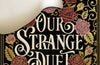 Our Strange Duet by Erin A. Craig