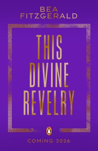 This Divine Revelry by Bea Fitzgerald