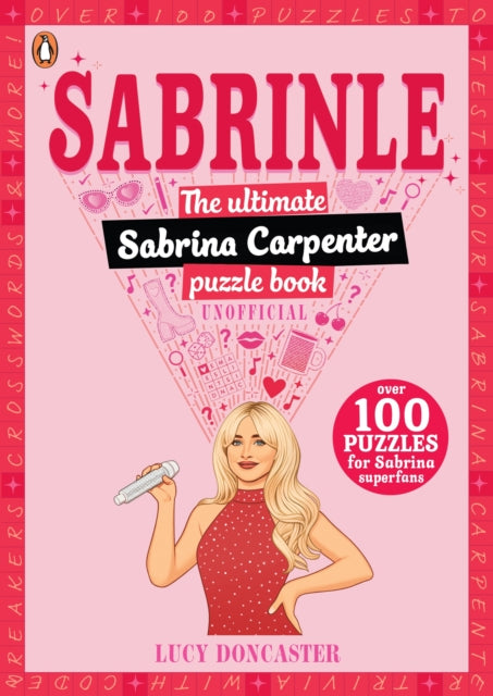 Sabrinle: The Ultimate Sabrina Carpenter Puzzle Book by Lucy Doncaster