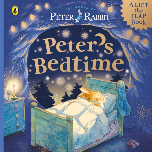 Peter Rabbit: Peter’s Bedtime: A Lift-the-Flap Book