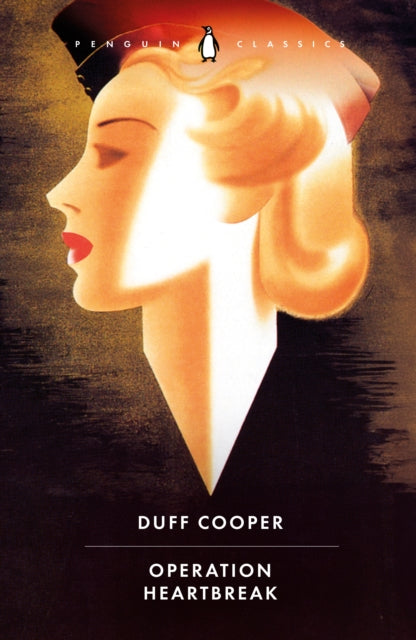 Operation Heartbreak by Duff Cooper