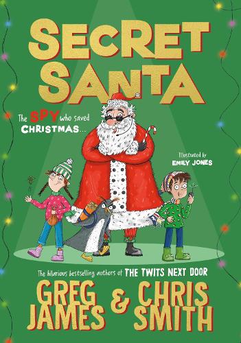 Secret Santa by Greg James & Chris Smith