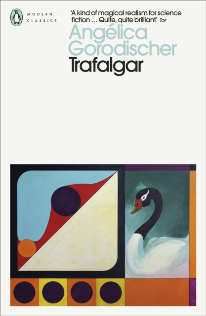 Trafalgar by Angelica Gorodischer