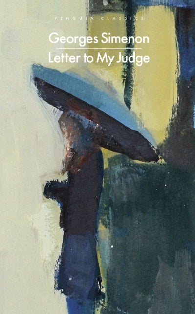 Letter to My Judge by Georges Simenon