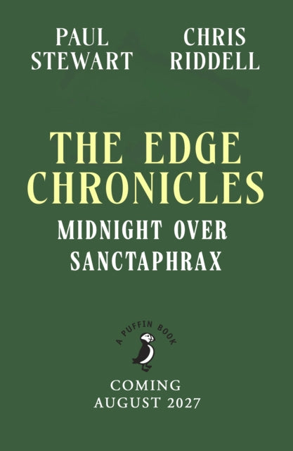 The Edge Chronicles: Midnight Over Sanctaphrax: Third Book of Twig by Chris Riddell & Paul Stewart