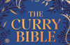 The Curry Bible by Nisha Katona