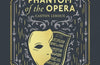 The Phantom of the Opera by Gaston Leroux