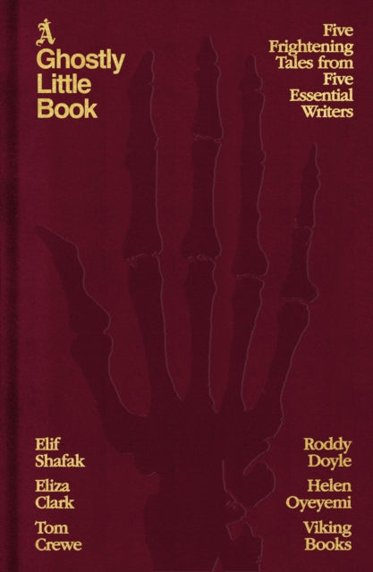 A Ghostly Little Book: Five Frightening Tales from Five Essential Writers