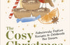 The Cosy Christmas Cookbook: Fabulously Festive Recipes to Celebrate the Season