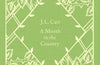 A Month in the Country by J L Carr
