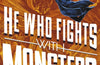 He Who Fights With Monsters: Adventurer by Travis Deverell