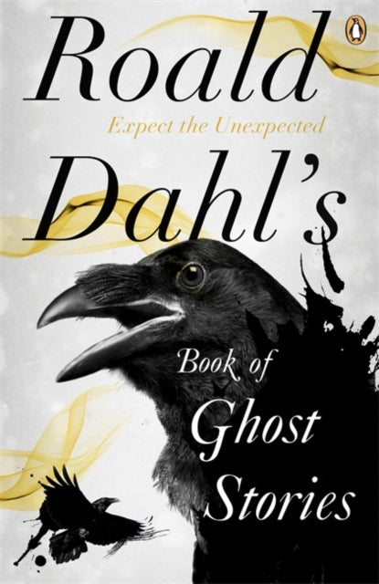 Roald Dahl's Book of Ghost Stories by Roald Dahl