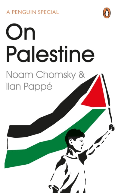 On Palestine by Noam Chomsky & Ilan Pappe