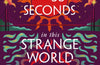10 Minutes 38 Seconds in this Strange World by Elif Shafak
