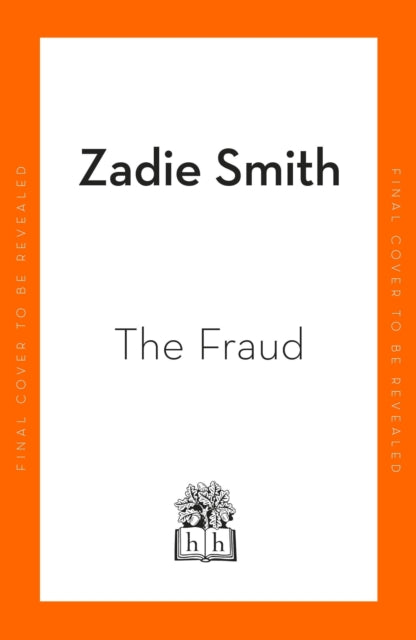 The Fraud by Zadie Smith (PRE-ORDER, INDIE EDITION)