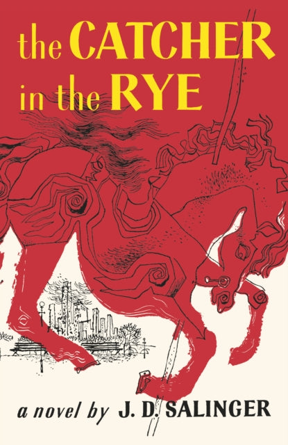 The Catcher in the Rye by J.D. Salinger