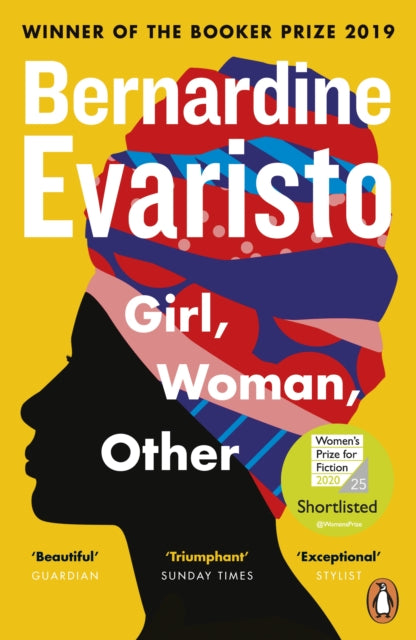 Girl, Woman, Other: WINNER OF THE BOOKER PRIZE 2019 by Bernardine Evaristo