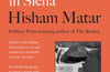 A Month in Siena by Hisham Matar