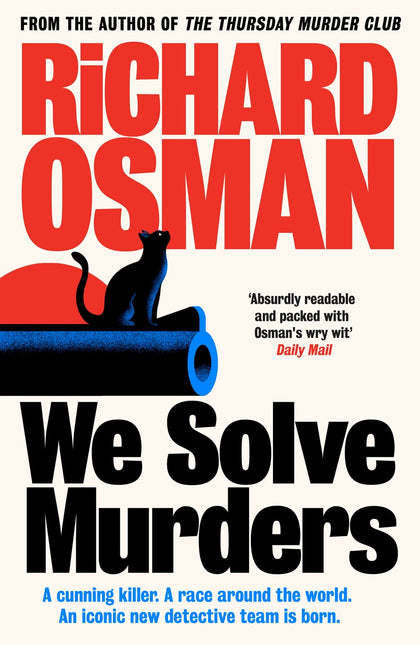 We Solve Murders by Richard Osman